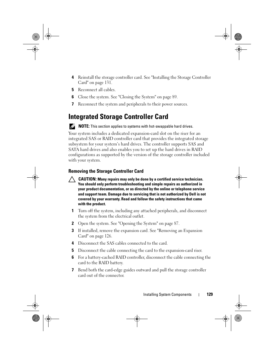 Integrated storage controller card, Removing the storage controller card, D. see "removing the storage | Dell PowerEdge R510 User Manual | Page 129 / 216
