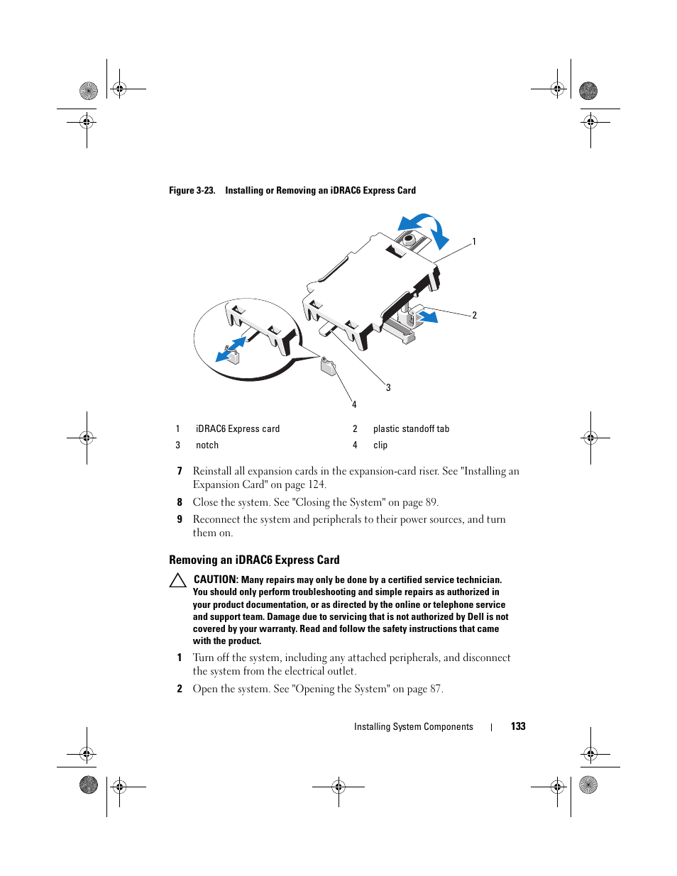 Removing an idrac6 express card, Down until it is fully seated. see figure 3-23 | Dell PowerEdge R510 User Manual | Page 133 / 216