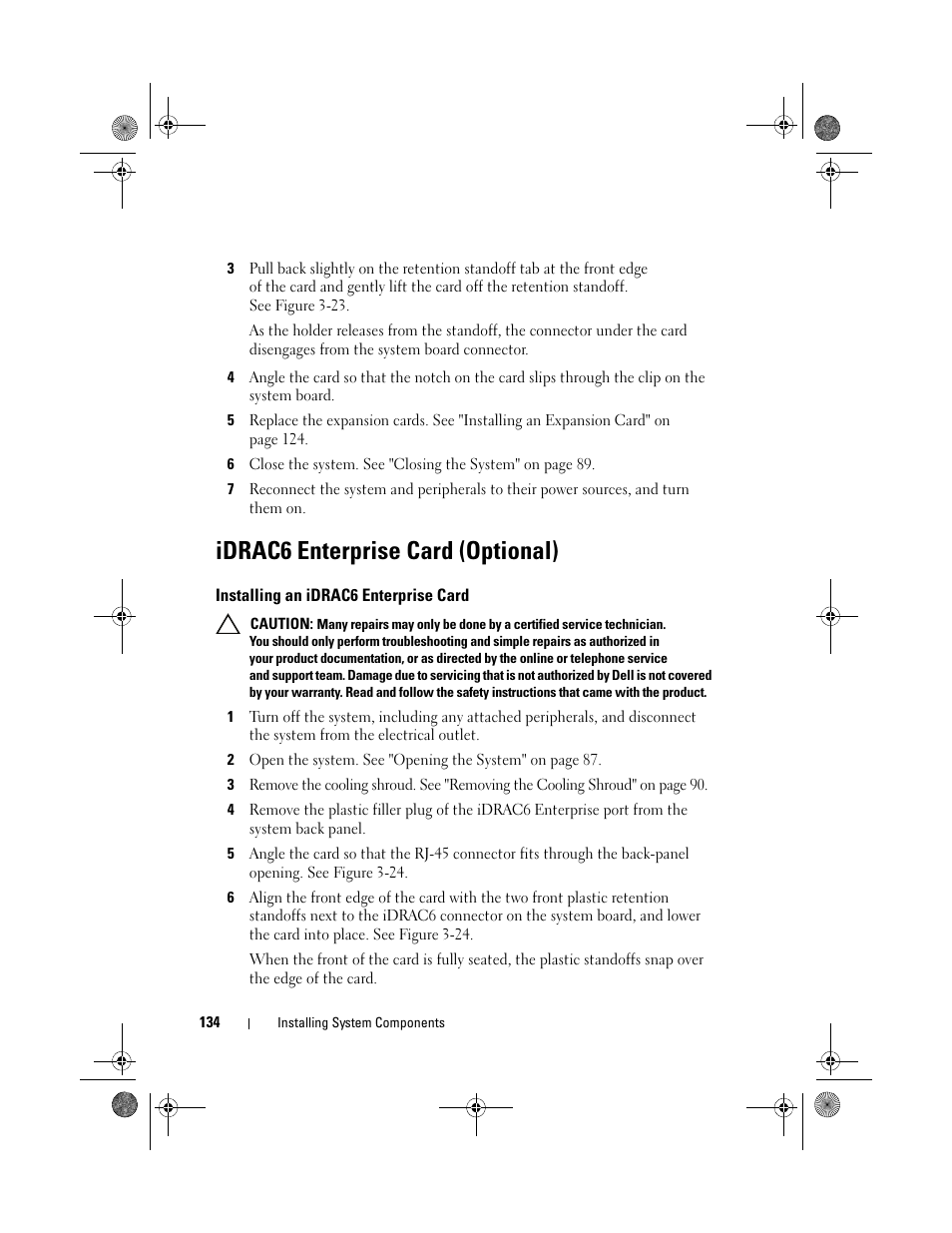 Idrac6 enterprise card (optional), Installing an idrac6 enterprise card | Dell PowerEdge R510 User Manual | Page 134 / 216