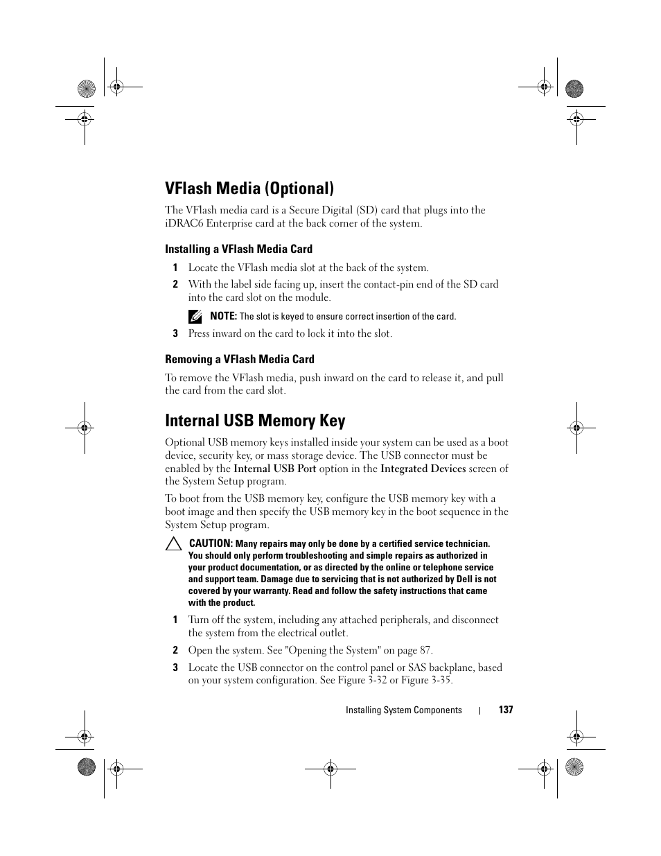 Vflash media (optional), Installing a vflash media card, Removing a vflash media card | Internal usb memory key | Dell PowerEdge R510 User Manual | Page 137 / 216