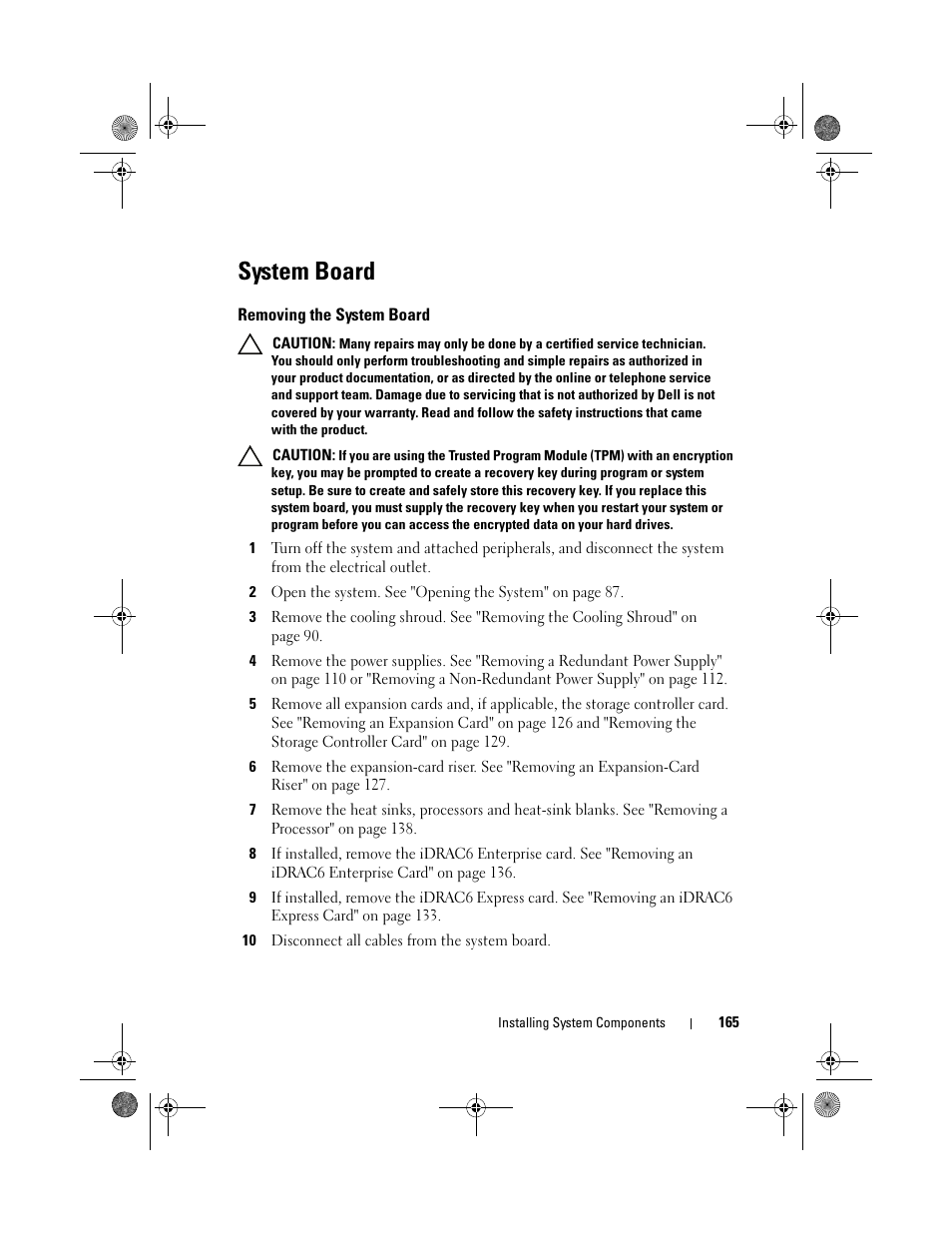 System board, Removing the system board, D (see "system | Dell PowerEdge R510 User Manual | Page 165 / 216