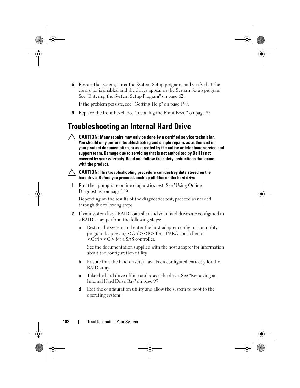 Troubleshooting an internal hard drive | Dell PowerEdge R510 User Manual | Page 182 / 216