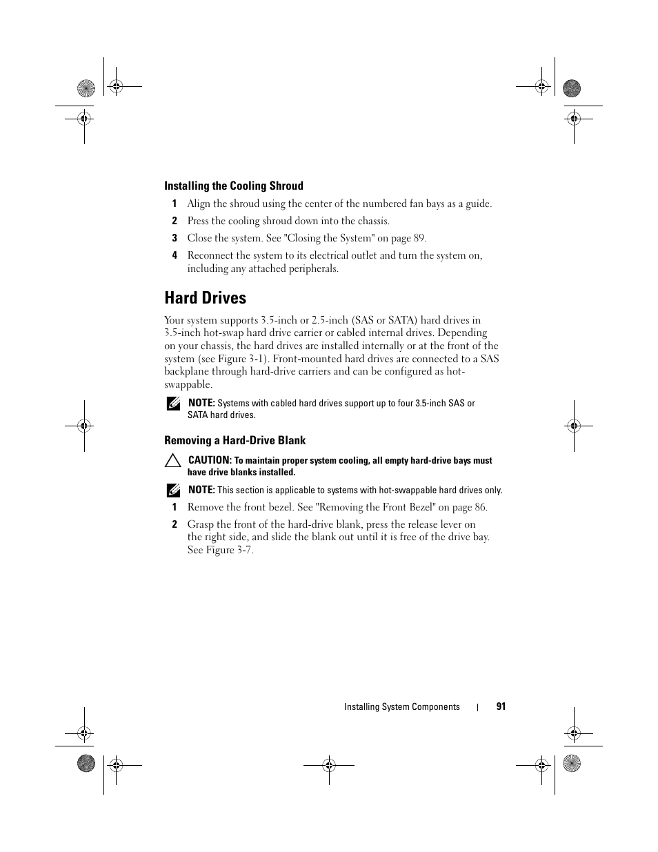 Installing the cooling shroud, Hard drives, Removing a hard-drive blank | Dell PowerEdge R510 User Manual | Page 91 / 216