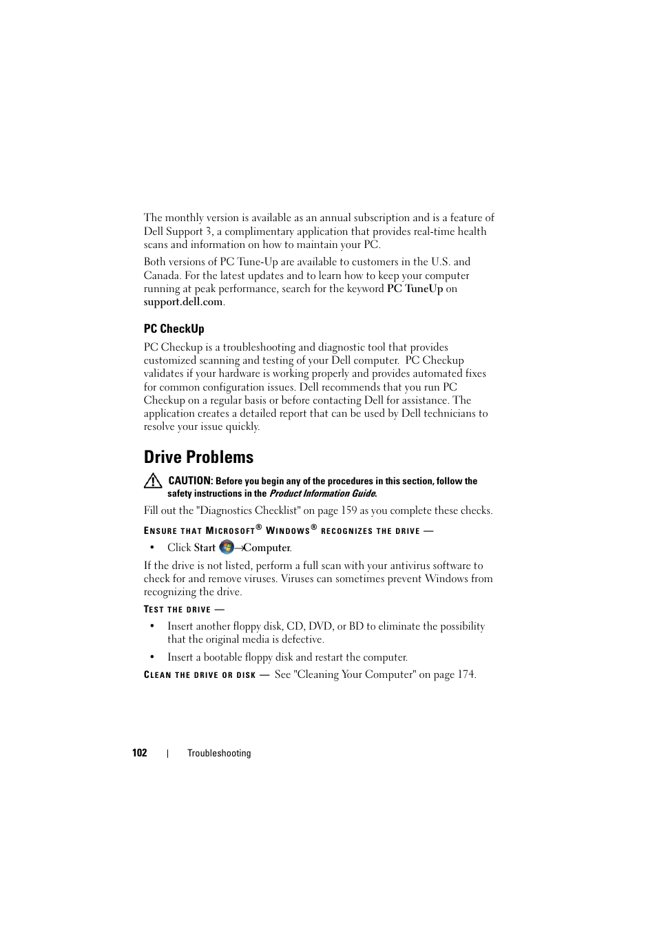Pc checkup, Drive problems | Dell Inspiron 1526 (Late 2007) User Manual | Page 104 / 206