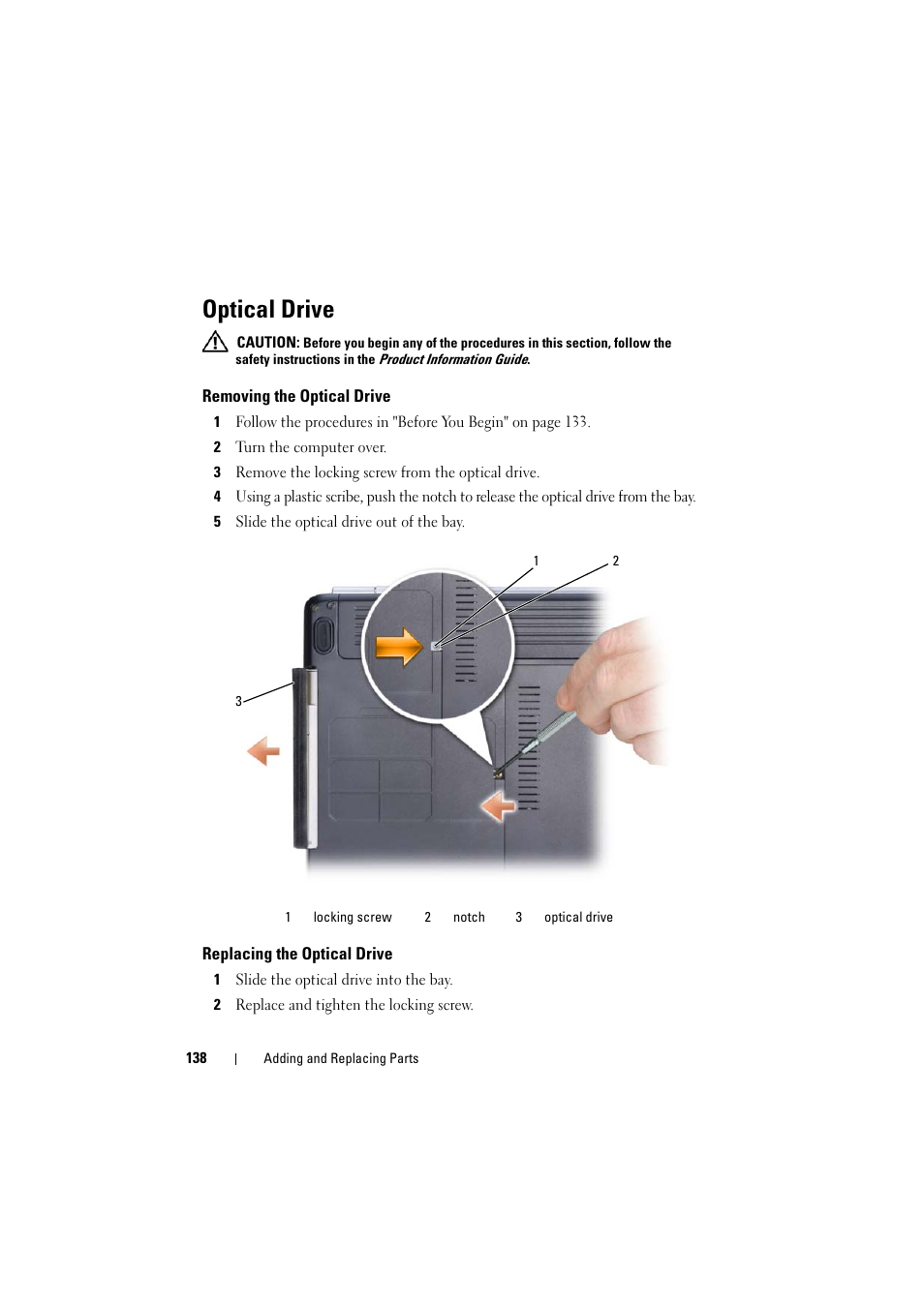 Optical drive, Removing the optical drive, Replacing the optical drive | Dell Inspiron 1526 (Late 2007) User Manual | Page 140 / 206