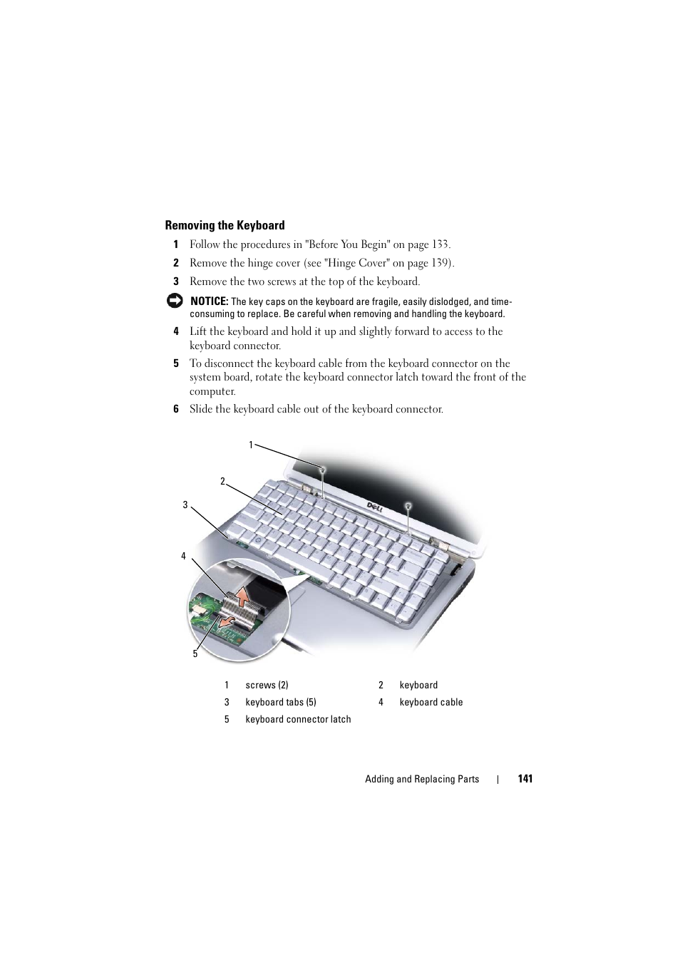 Removing the keyboard | Dell Inspiron 1526 (Late 2007) User Manual | Page 143 / 206