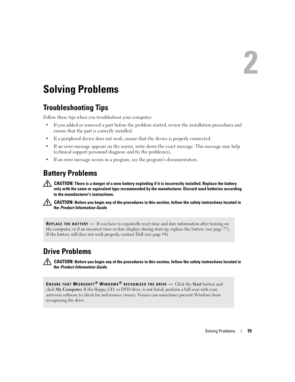 Solving problems, Troubleshooting tips, Battery problems | Drive problems | Dell Dimension 1100/B110 User Manual | Page 19 / 116