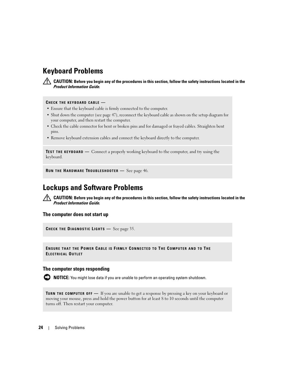 Keyboard problems, Lockups and software problems, The computer does not start up | The computer stops responding, Caution, Before you begin any of the proced, Click the com port for your modem, Virus program that includes anti-spywar | Dell Dimension 1100/B110 User Manual | Page 24 / 116