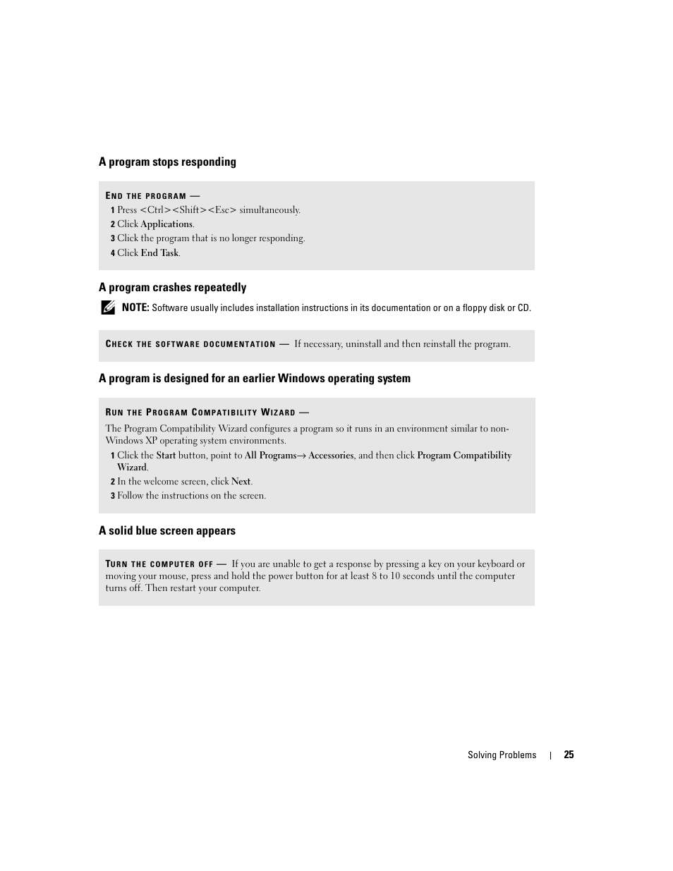 A program stops responding, A program crashes repeatedly, A solid blue screen appears | Dell Dimension 1100/B110 User Manual | Page 25 / 116