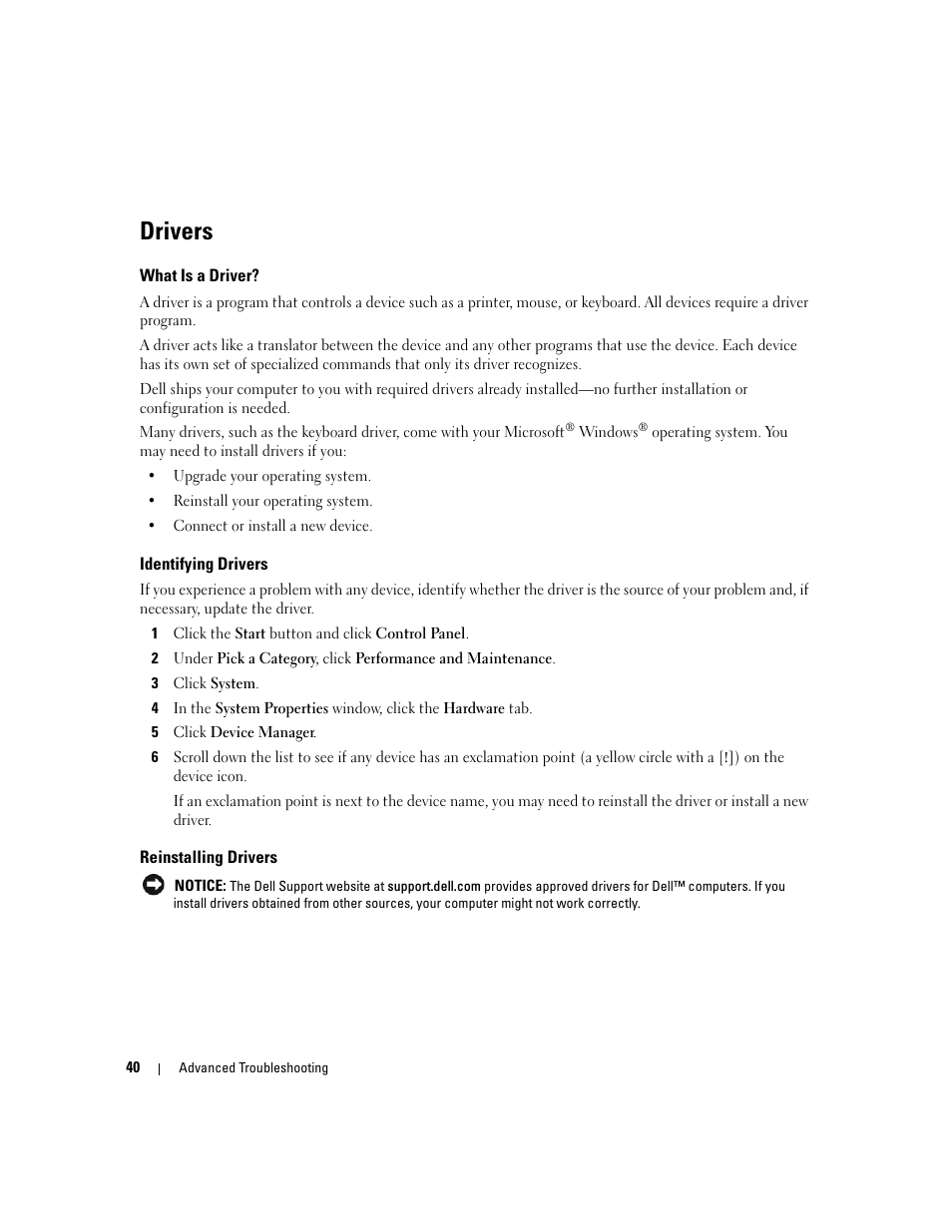 Drivers, What is a driver, Identifying drivers | Reinstalling drivers | Dell Dimension 1100/B110 User Manual | Page 40 / 116