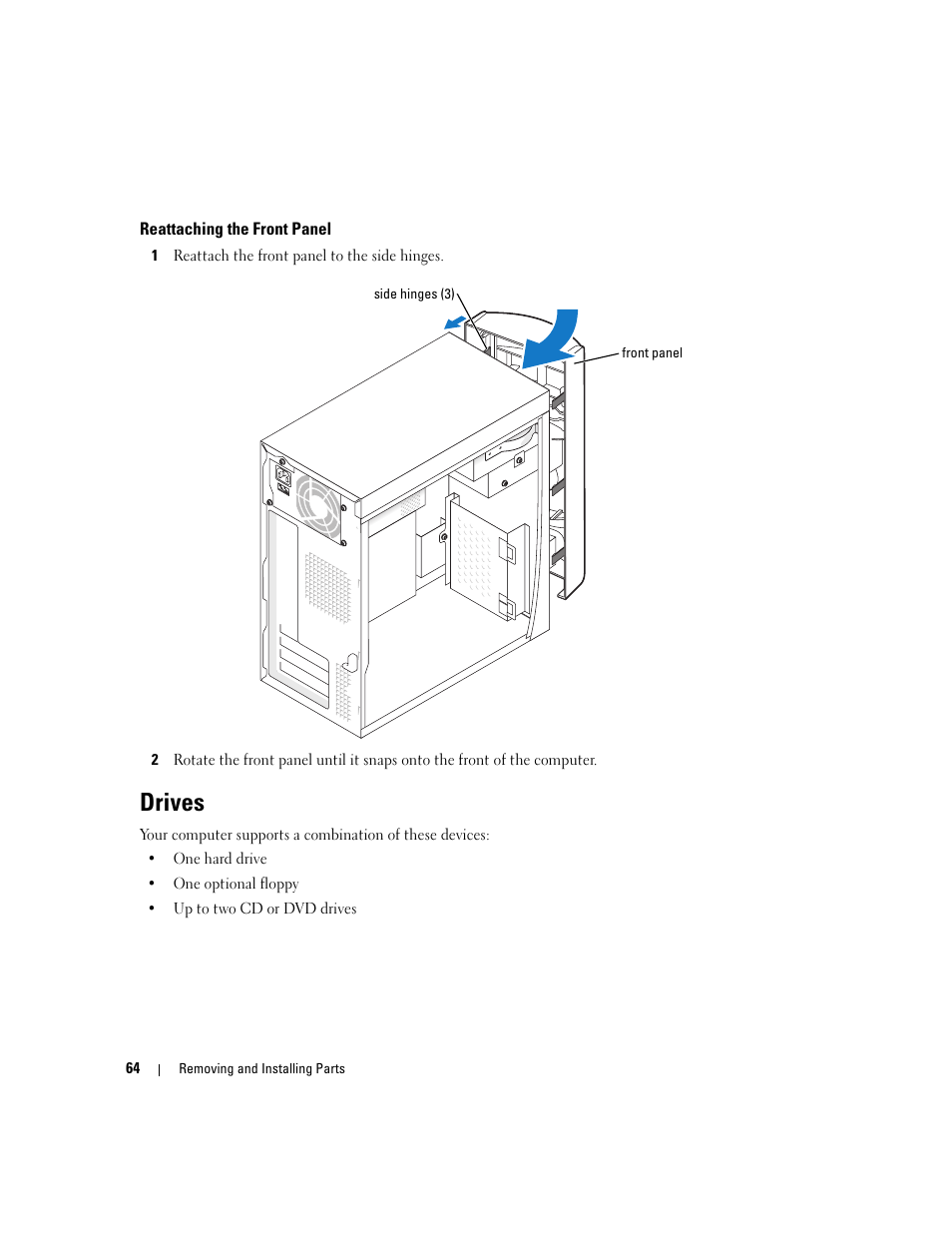 Reattaching the front panel, Drives | Dell Dimension 1100/B110 User Manual | Page 64 / 116