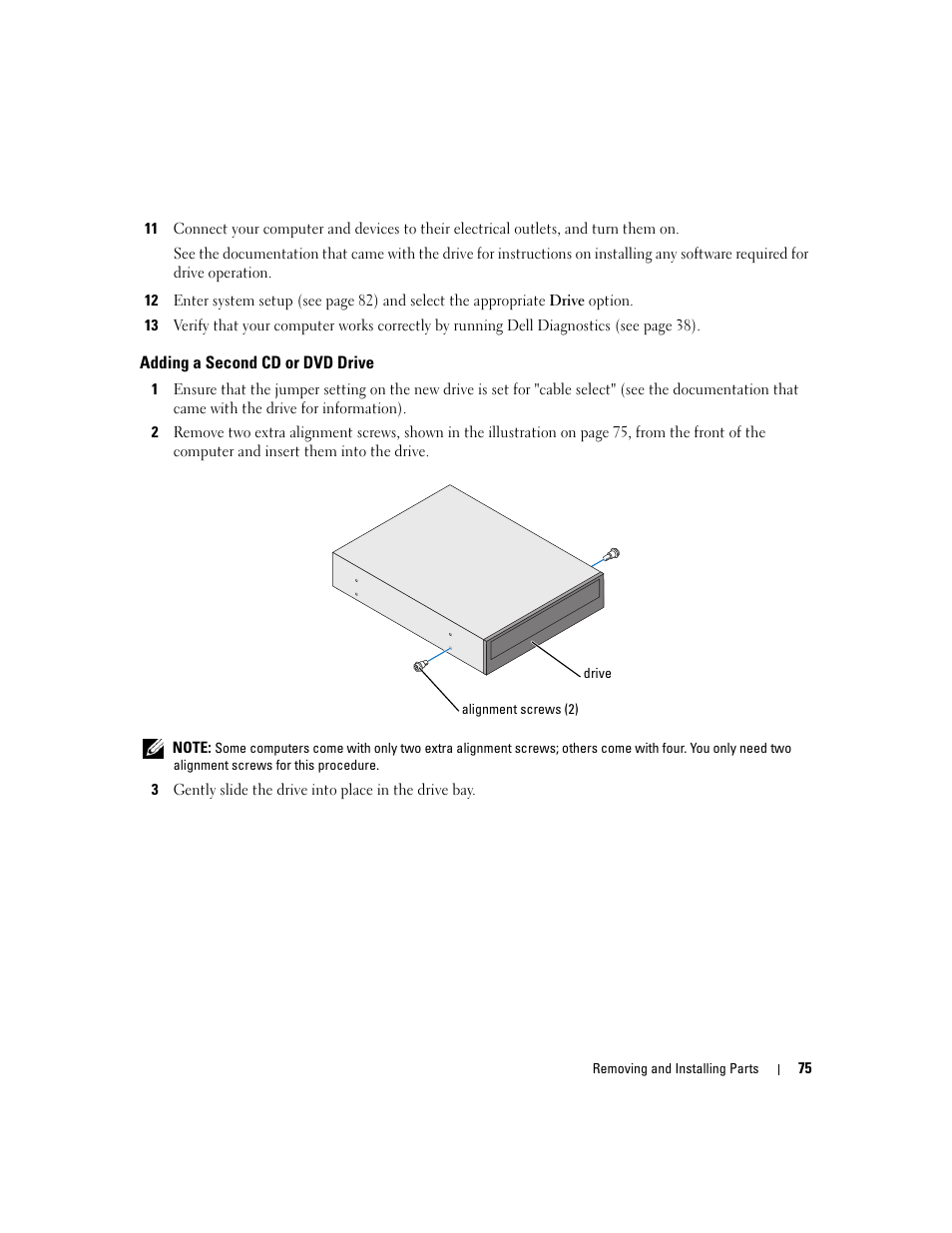 Adding a second cd or dvd drive | Dell Dimension 1100/B110 User Manual | Page 75 / 116