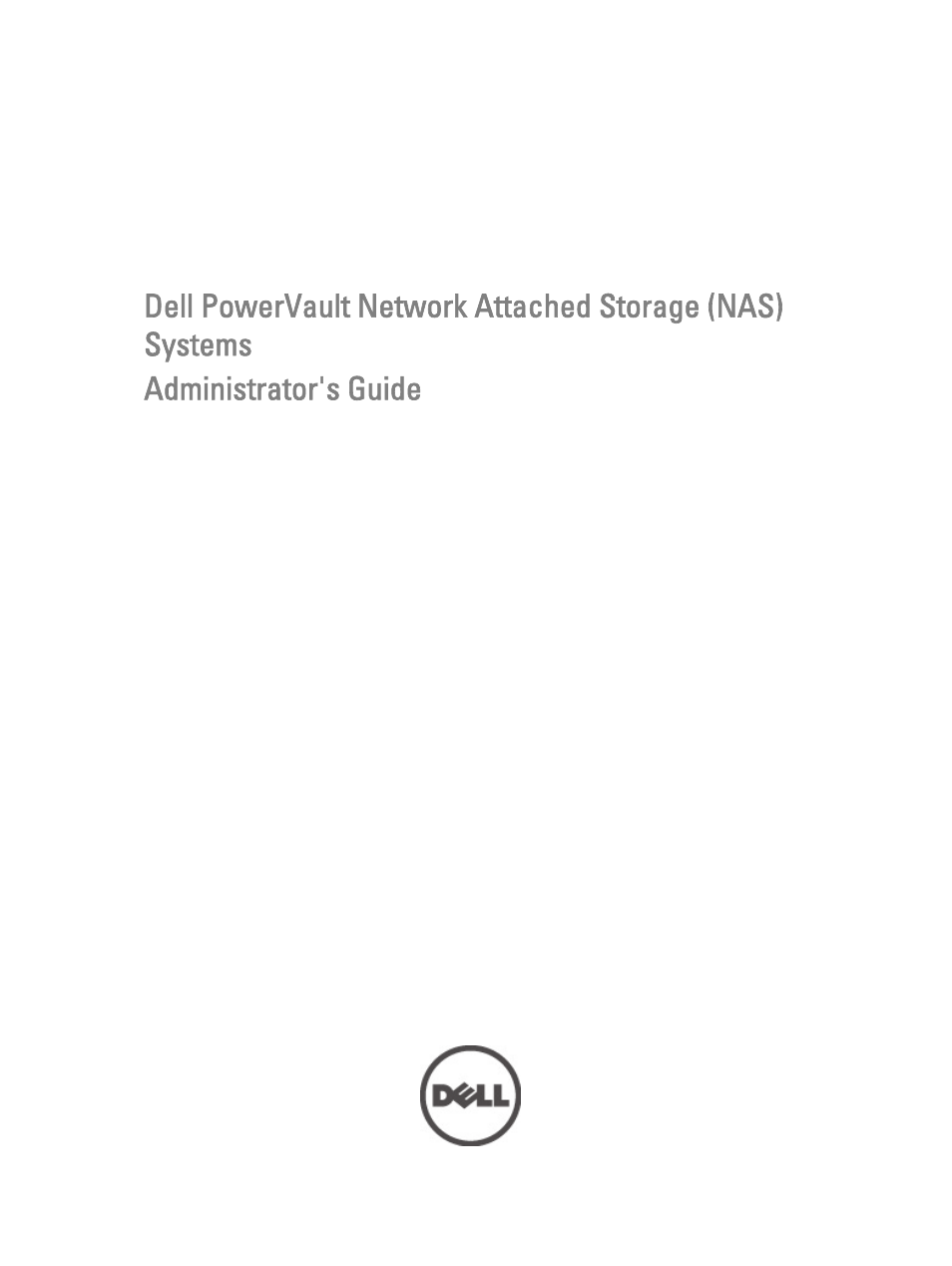 Dell PowerVault 701N (Deskside NAS Appliance) User Manual | 29 pages
