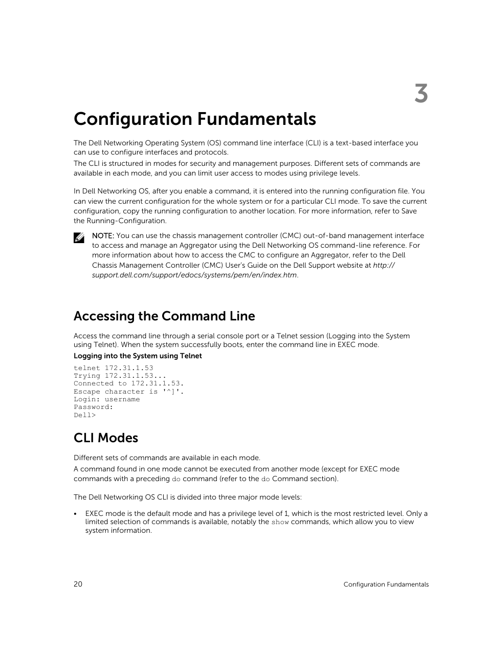 Configuration fundamentals, Accessing the command line, Cli modes | 3 configuration fundamentals | Dell PowerEdge FX2/FX2s User Manual | Page 20 / 292