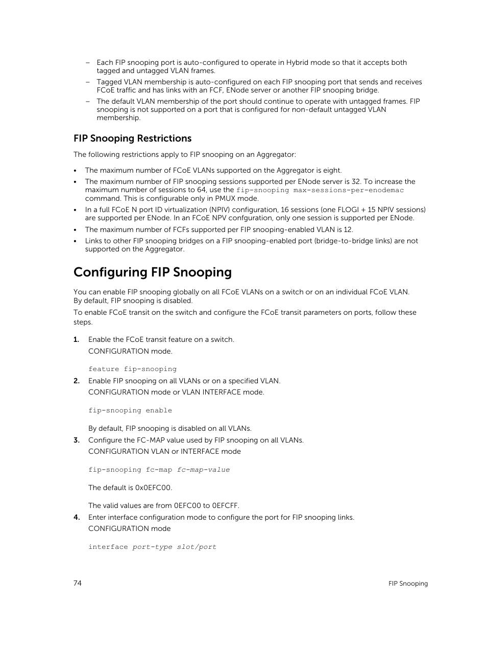 Fip snooping restrictions, Configuring fip snooping | Dell PowerEdge FX2/FX2s User Manual | Page 74 / 292