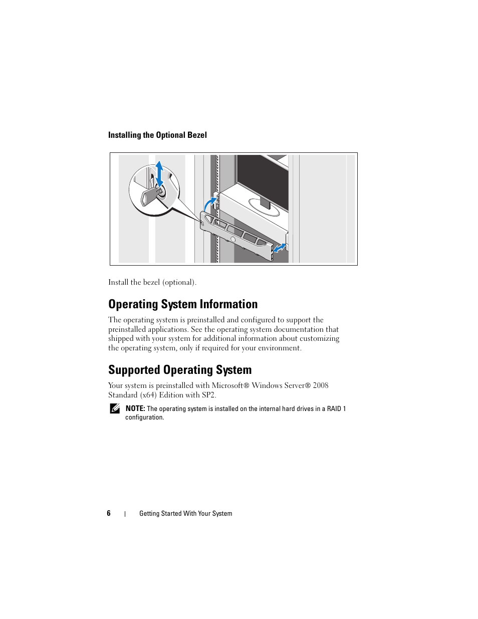 Installing the optional bezel, Operating system information, Supported operating system | Dell PowerVault DL2200 User Manual | Page 8 / 54