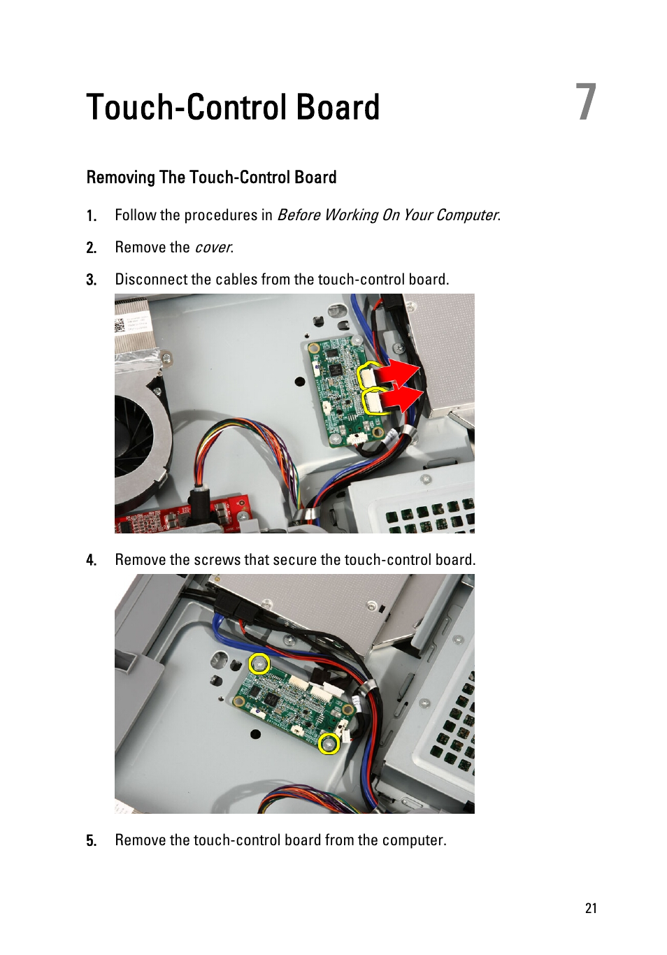 Touch-control board, Removing the touch-control board, 7 touch-control board | Dell Vostro 330 (Early 2011) User Manual | Page 21 / 116