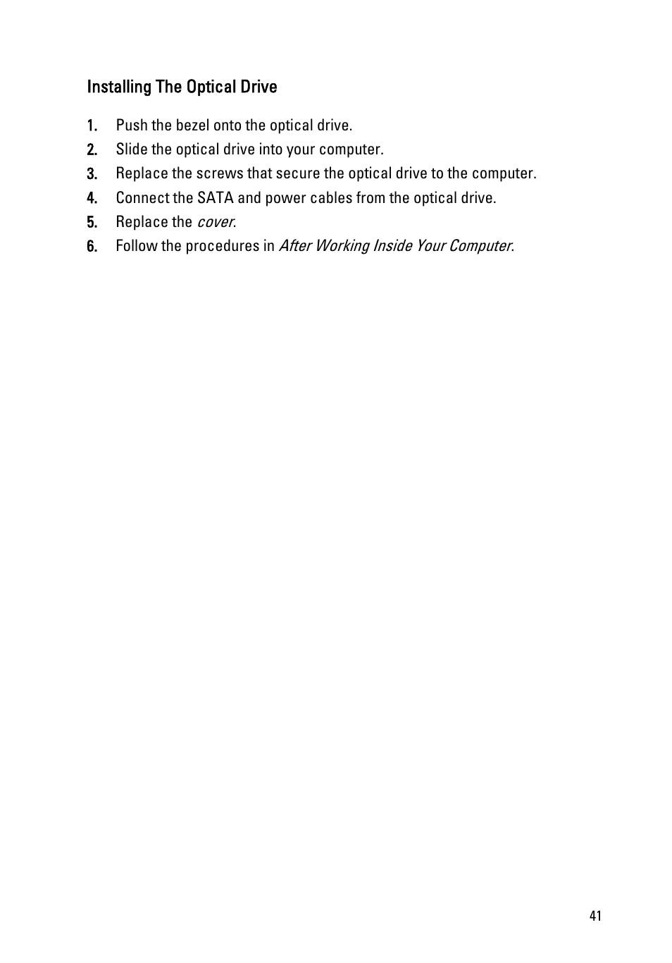 Installing the optical drive | Dell Vostro 330 (Early 2011) User Manual | Page 41 / 116