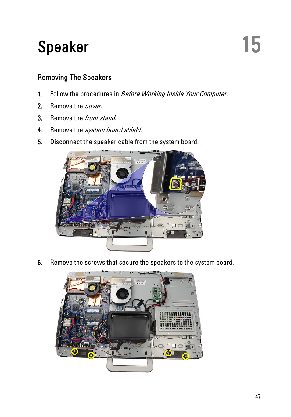Speaker, Removing the speakers, 15 speaker | Dell Vostro 330 (Early 2011) User Manual | Page 47 / 116