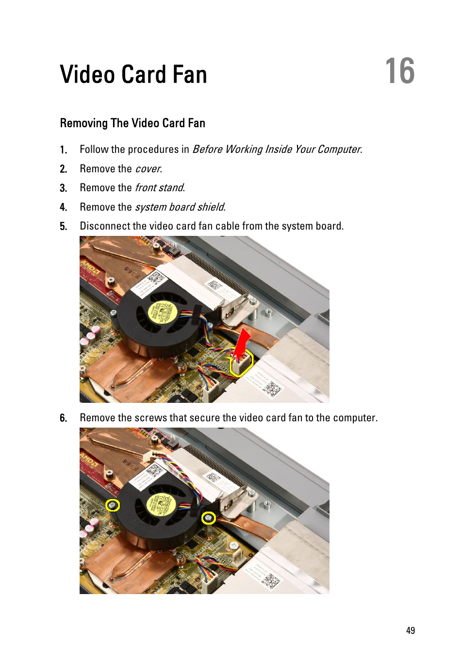 Video card fan, Removing the video card fan, 16 video card fan | Dell Vostro 330 (Early 2011) User Manual | Page 49 / 116