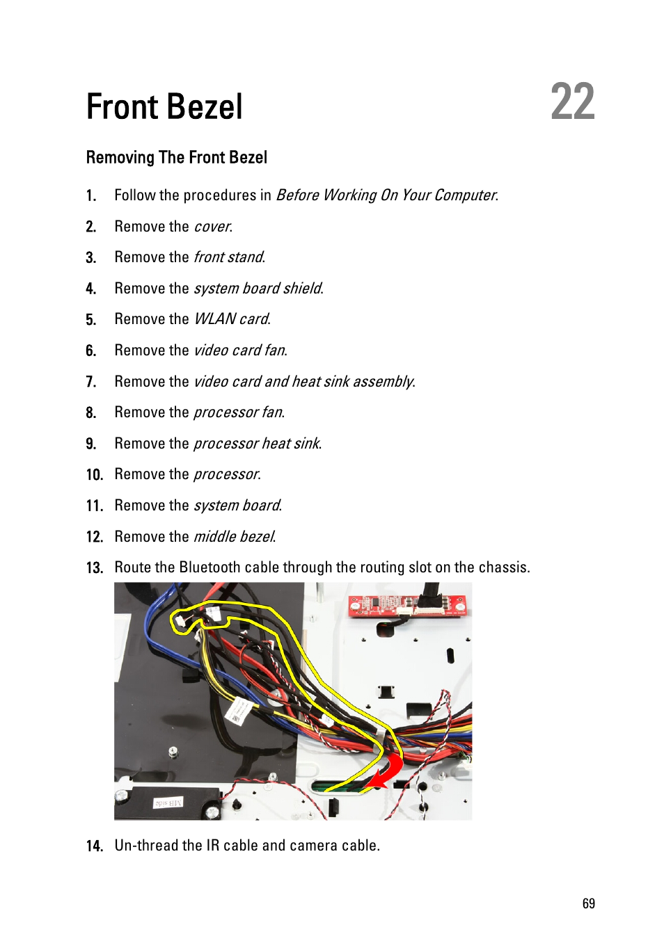 Front bezel, Removing the front bezel, 22 front bezel | Dell Vostro 330 (Early 2011) User Manual | Page 69 / 116