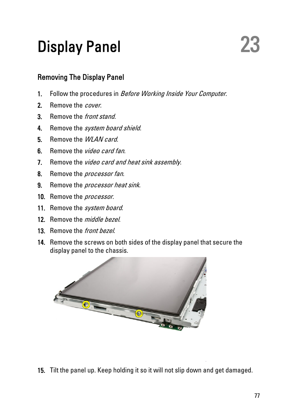 Display panel, Removing the display panel, 23 display panel | Dell Vostro 330 (Early 2011) User Manual | Page 77 / 116