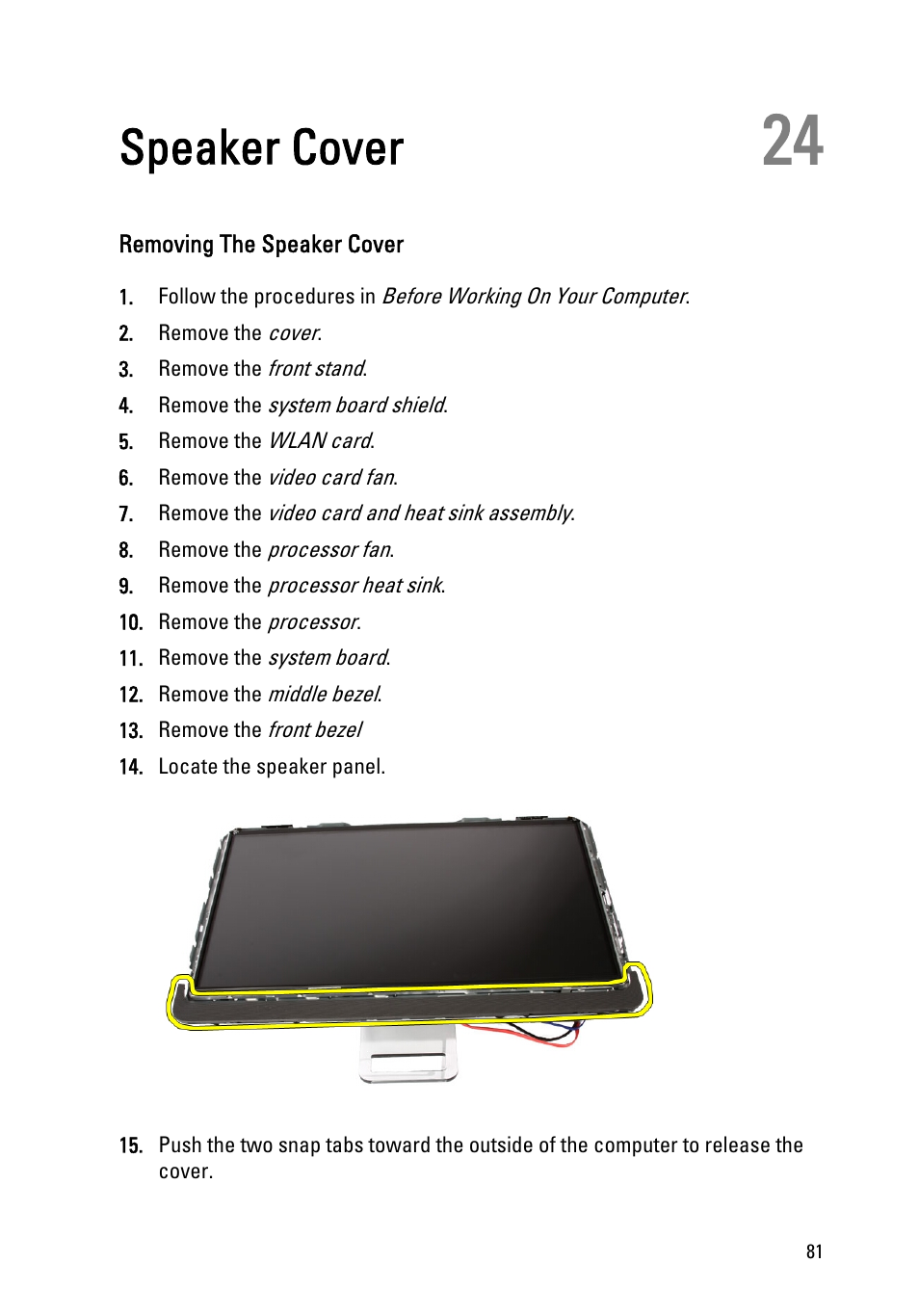 Speaker cover, Removing the speaker cover, 24 speaker cover | Dell Vostro 330 (Early 2011) User Manual | Page 81 / 116