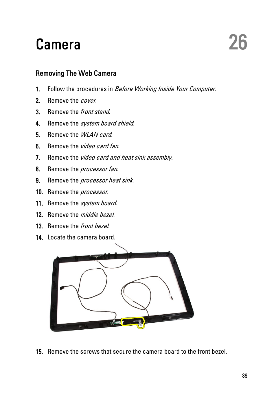 Camera, Removing the web camera, 26 camera | Dell Vostro 330 (Early 2011) User Manual | Page 89 / 116