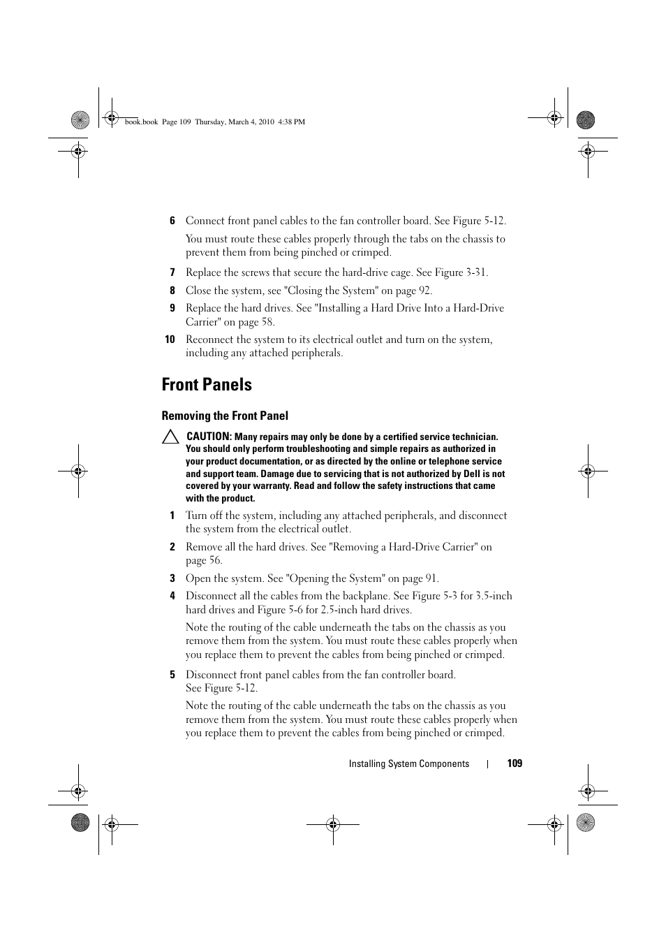Front panels, Removing the front panel | Dell PowerEdge C6100 User Manual | Page 109 / 160