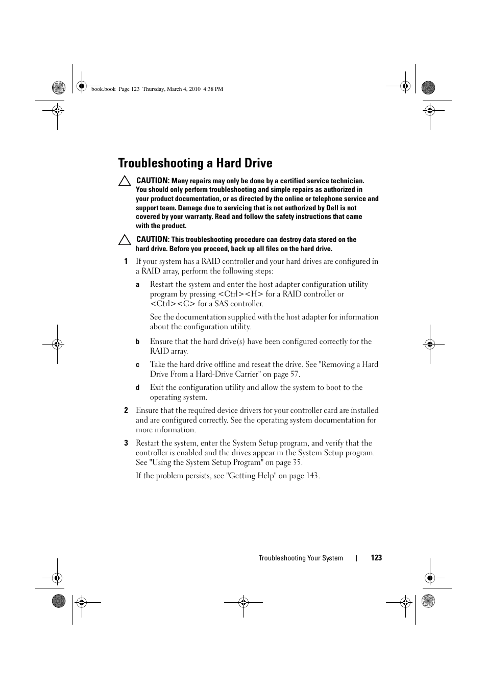 Troubleshooting a hard drive | Dell PowerEdge C6100 User Manual | Page 123 / 160