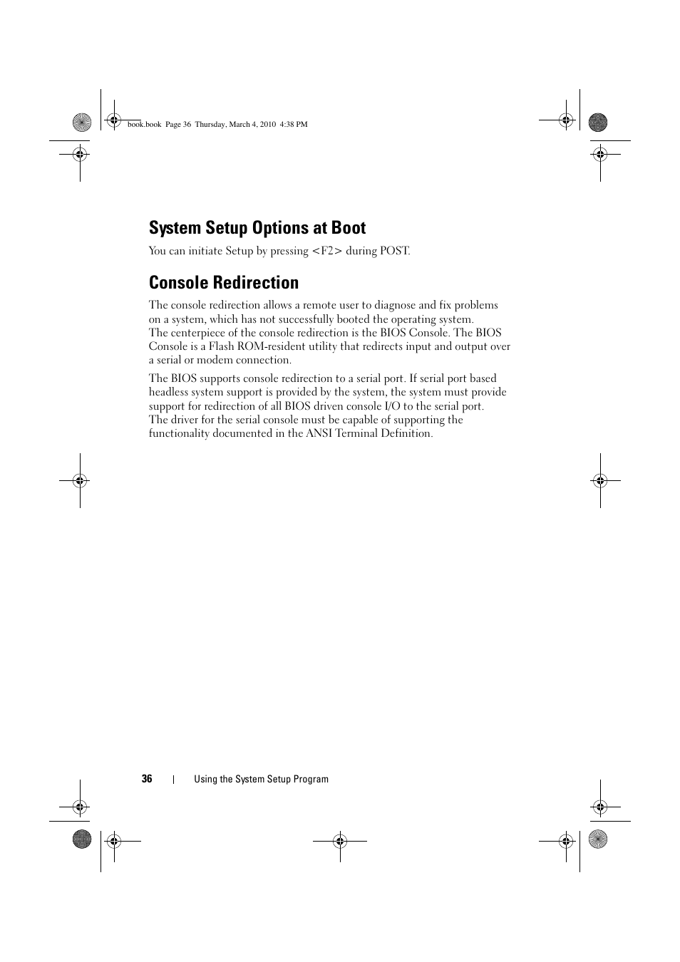 System setup options at boot, Console redirection | Dell PowerEdge C6100 User Manual | Page 36 / 160