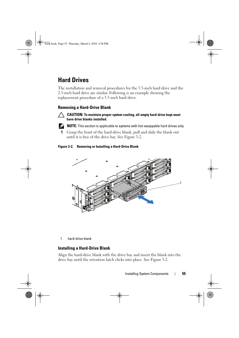 Hard drives, Removing a hard-drive blank, Installing a hard-drive blank | Dell PowerEdge C6100 User Manual | Page 55 / 160