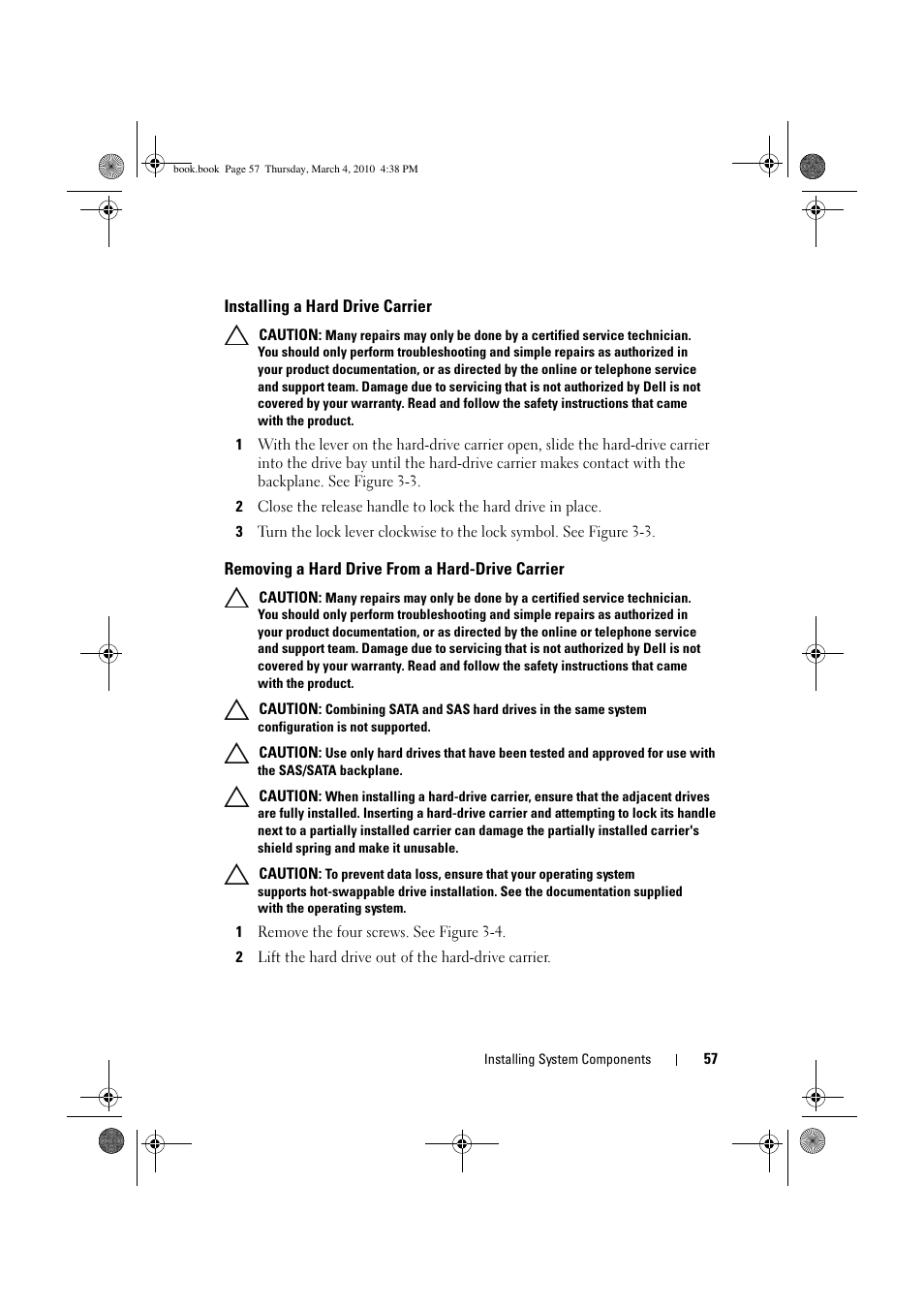 Installing a hard drive carrier, Removing a hard drive from a hard-drive carrier | Dell PowerEdge C6100 User Manual | Page 57 / 160