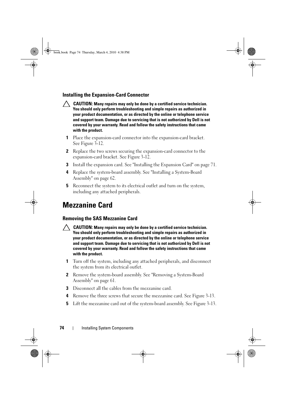 Mezzanine card, Installing the expansion-card connector, Removing the sas mezzanine card | Dell PowerEdge C6100 User Manual | Page 74 / 160