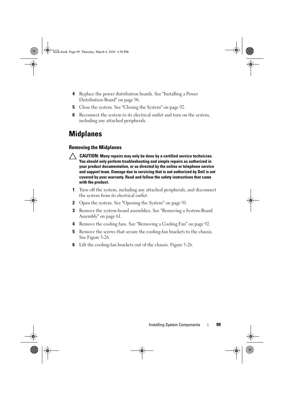 Midplanes, Removing the midplanes | Dell PowerEdge C6100 User Manual | Page 99 / 160