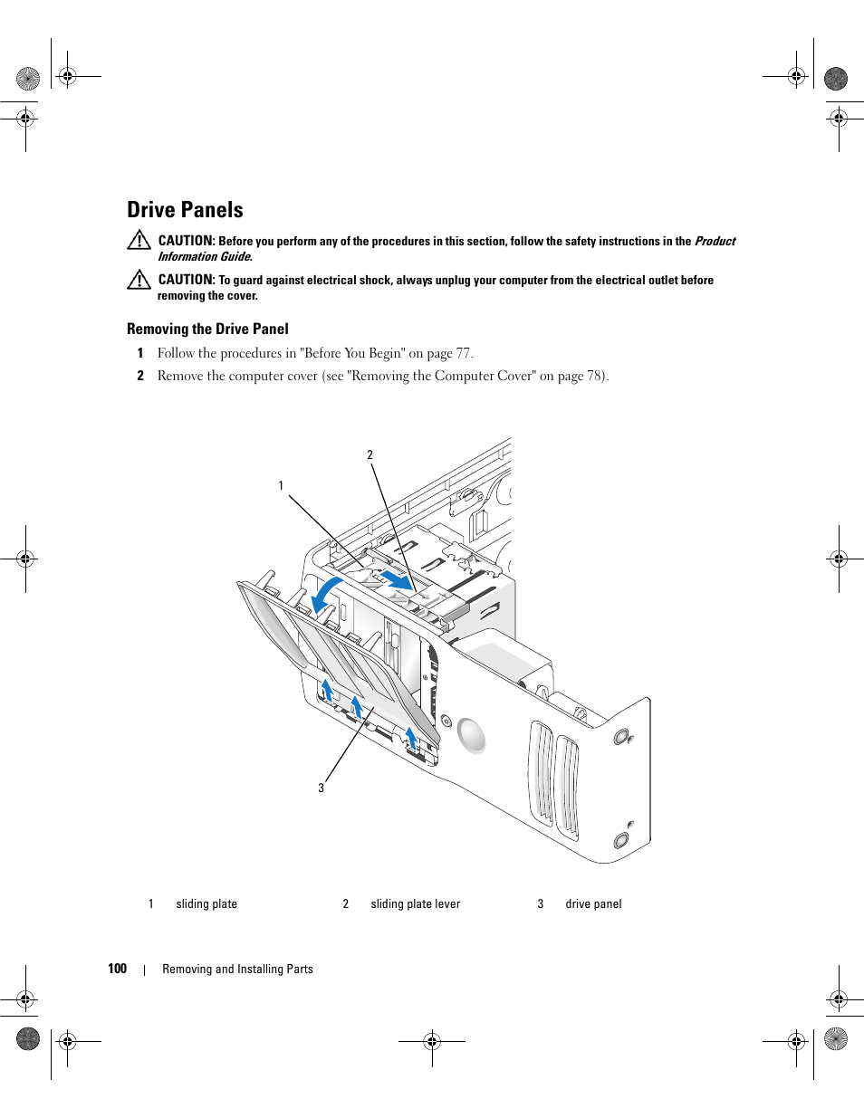 Drive panels, Removing the drive panel | Dell Dimension 9200 User Manual | Page 100 / 174