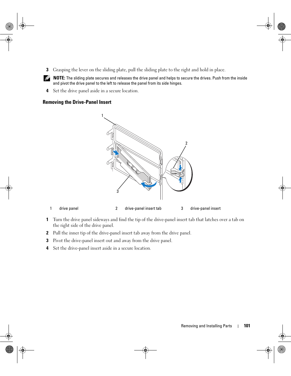 Removing the drive-panel insert | Dell Dimension 9200 User Manual | Page 101 / 174