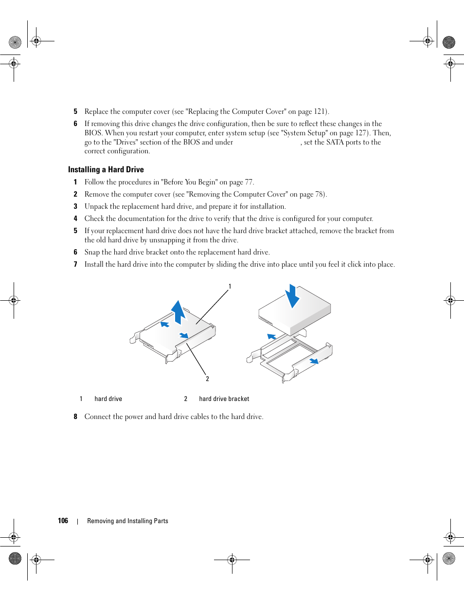 Installing a hard drive | Dell Dimension 9200 User Manual | Page 106 / 174