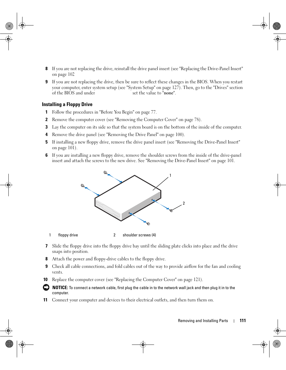 Installing a floppy drive | Dell Dimension 9200 User Manual | Page 111 / 174