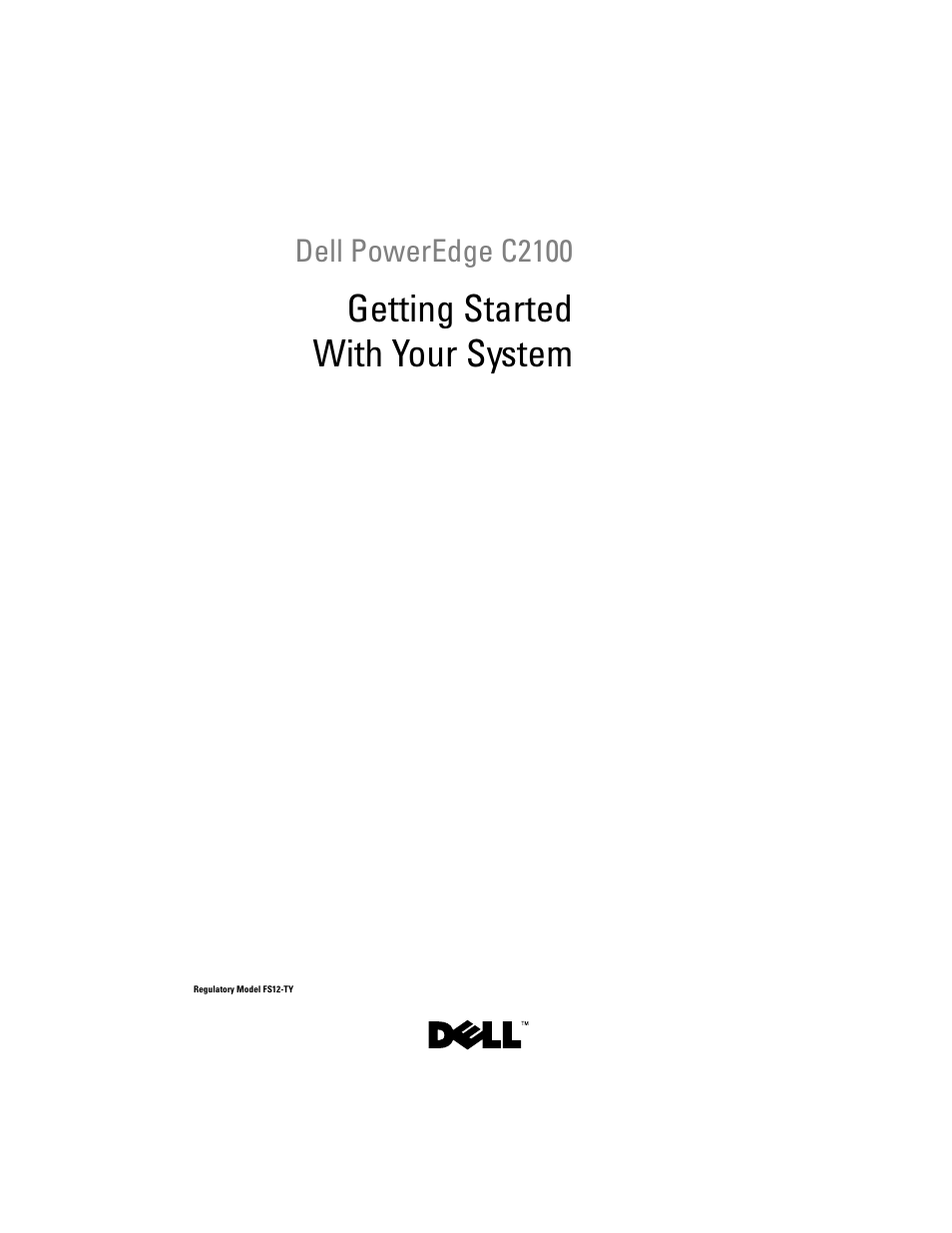 Getting started with your system | Dell PowerEdge C2100 User Manual | Page 3 / 54