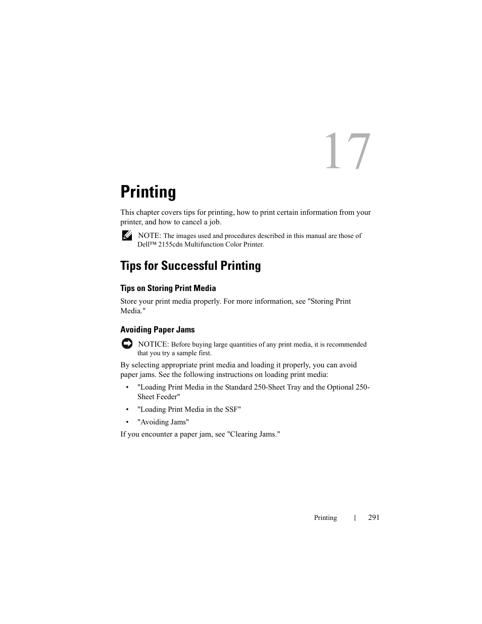 Printing, Tips for successful printing, Tips on storing print media | Avoiding paper jams | Dell 2155cn/cdn Color Laser Printer User Manual | Page 293 / 761