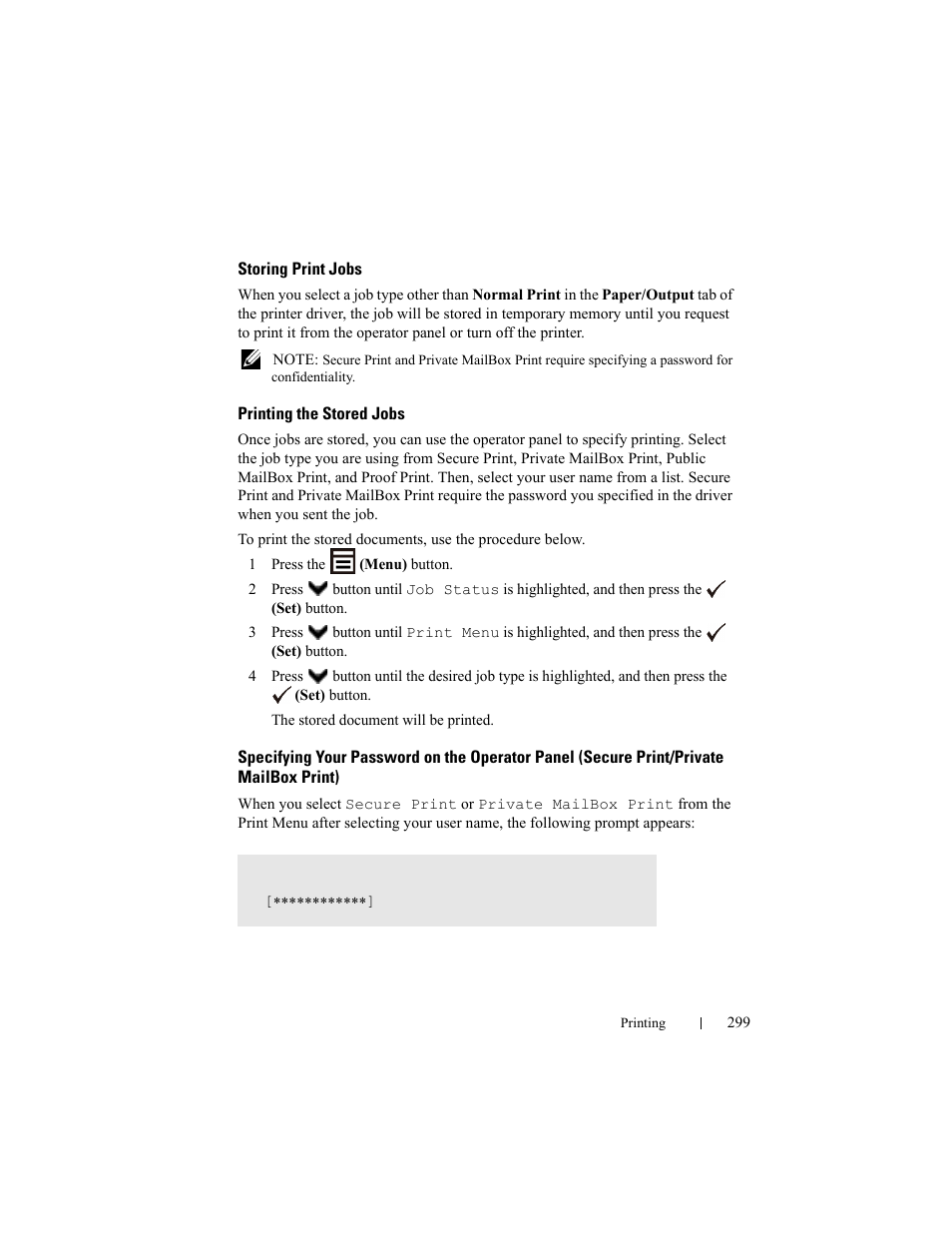 Storing print jobs, Printing the stored jobs | Dell 2155cn/cdn Color Laser Printer User Manual | Page 301 / 761