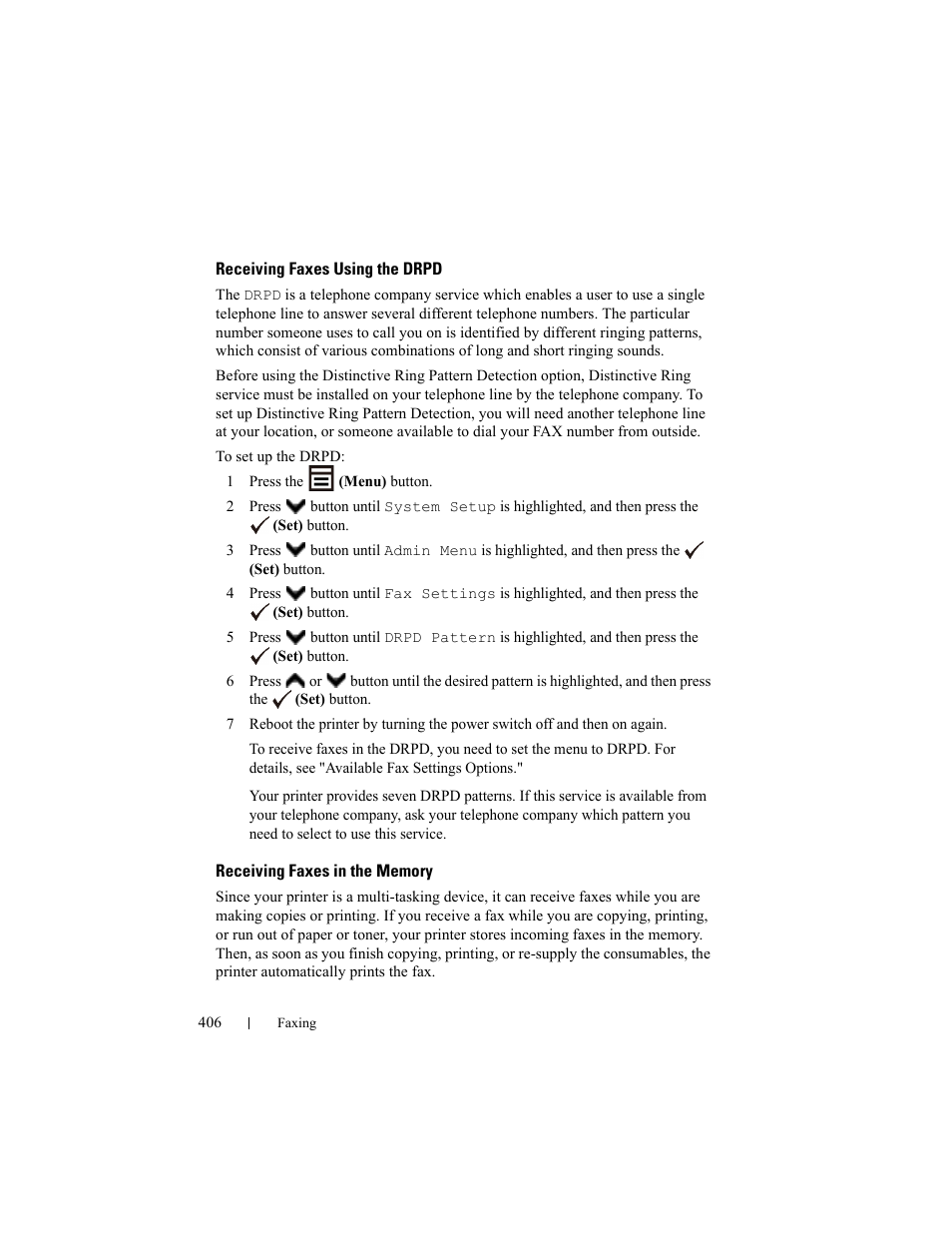 Receiving faxes using the drpd, Receiving faxes in the memory | Dell 2155cn/cdn Color Laser Printer User Manual | Page 408 / 761