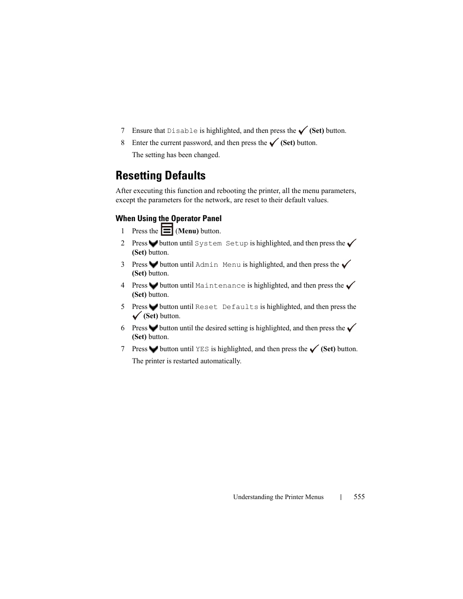 Resetting defaults, When using the operator panel | Dell 2155cn/cdn Color Laser Printer User Manual | Page 557 / 761