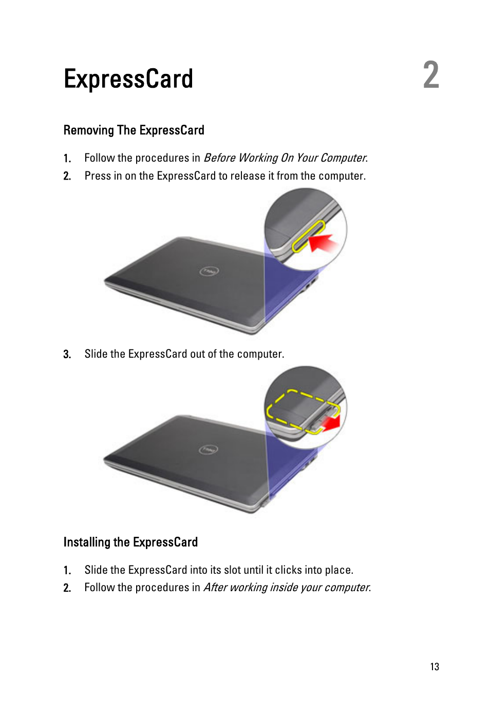 Expresscard, Removing the expresscard, Installing the expresscard | 2 expresscard | Dell Latitude E6320 (Early 2011) User Manual | Page 13 / 117
