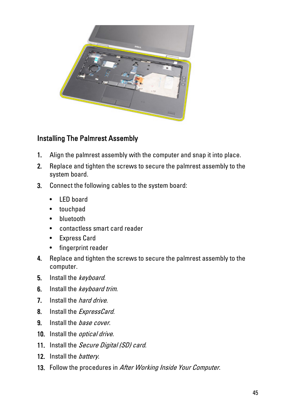 Installing the palmrest assembly | Dell Latitude E6320 (Early 2011) User Manual | Page 45 / 117