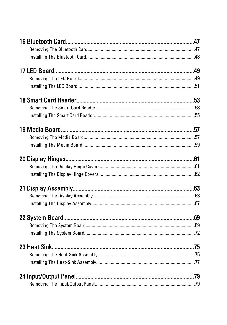 16 bluetooth card, 17 led board, 18 smart card reader | 19 media board, 20 display hinges, 21 display assembly, 22 system board, 23 heat sink, 24 input/output panel | Dell Latitude E6320 (Early 2011) User Manual | Page 5 / 117