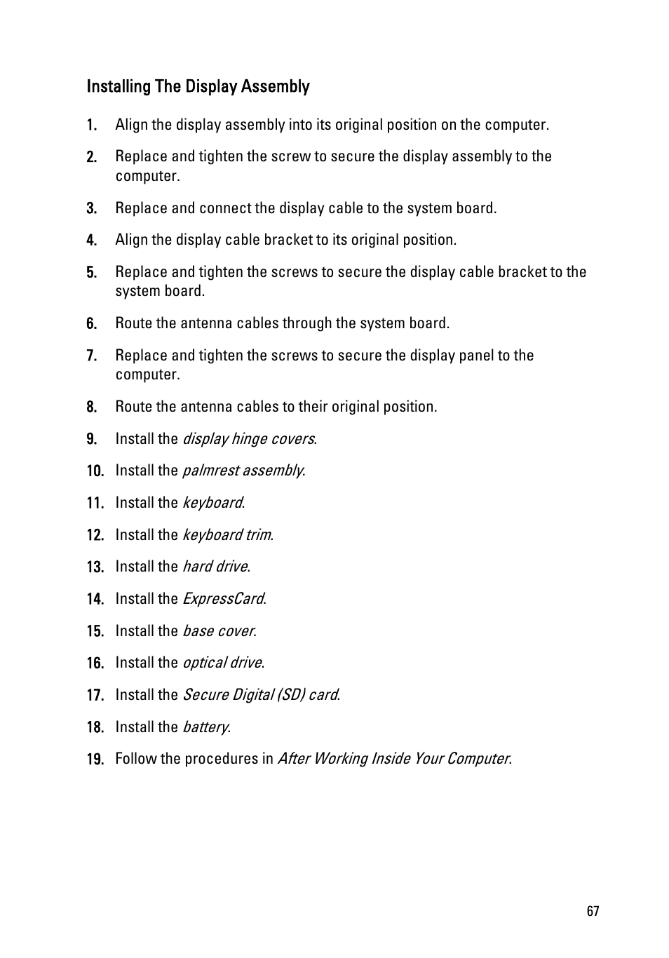 Installing the display assembly | Dell Latitude E6320 (Early 2011) User Manual | Page 67 / 117