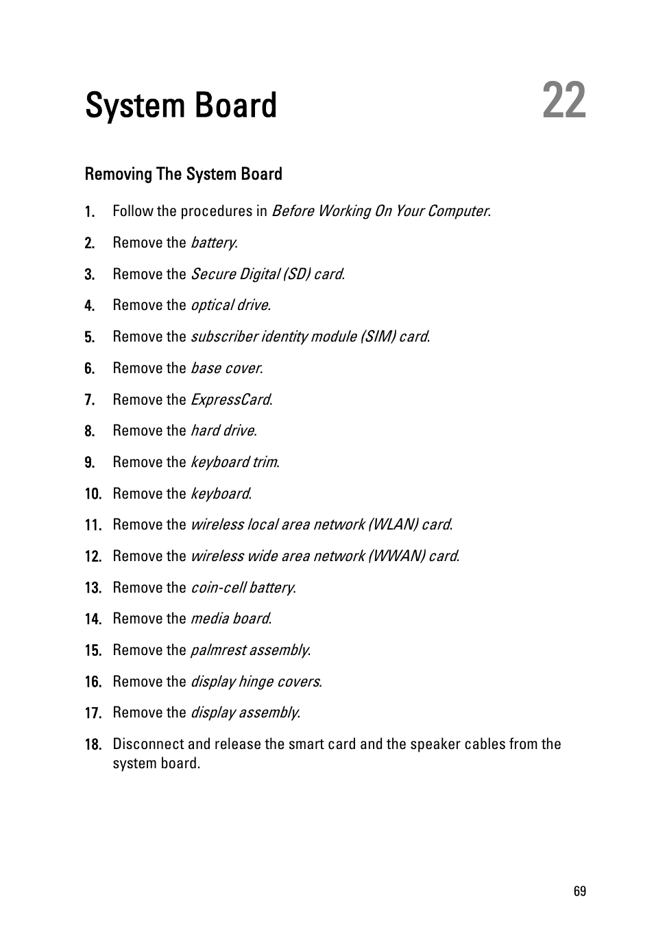 System board, Removing the system board, 22 system board | Dell Latitude E6320 (Early 2011) User Manual | Page 69 / 117