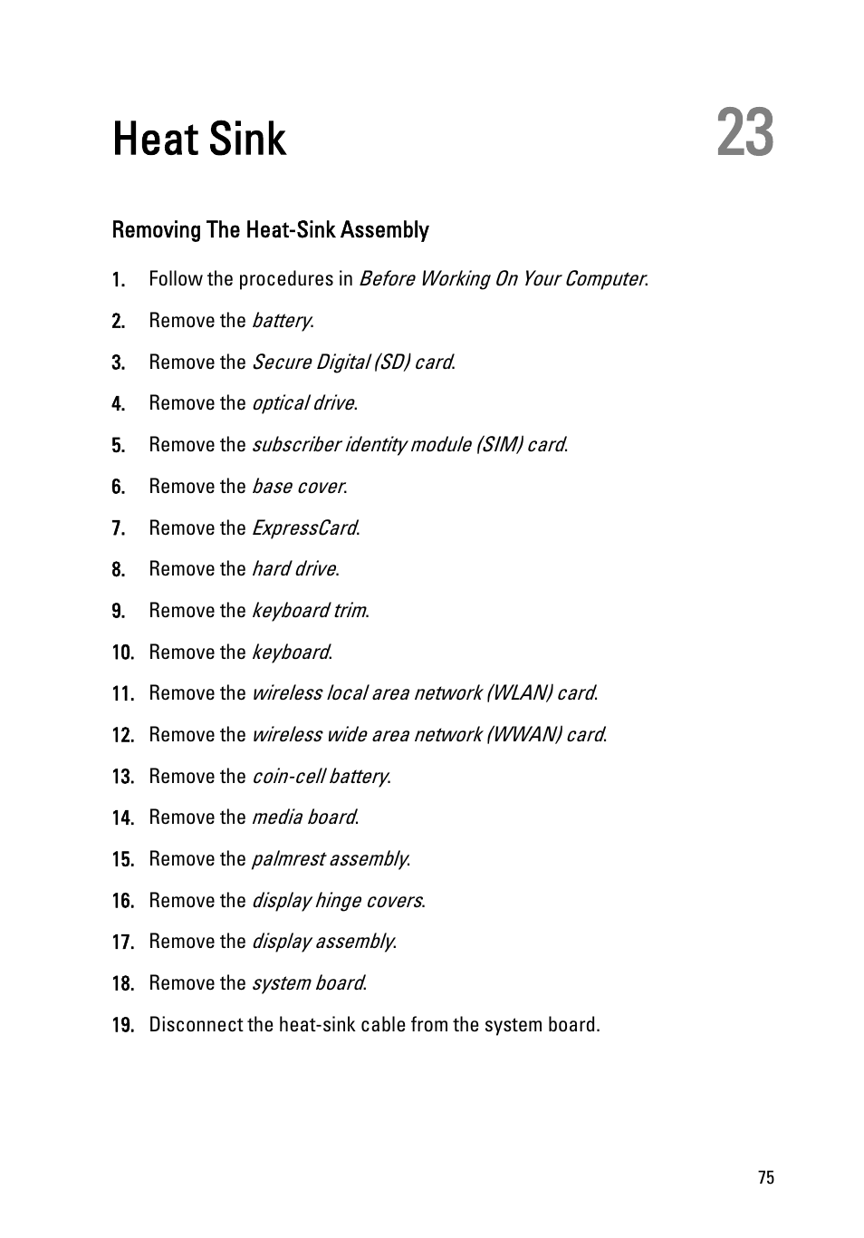 Heat sink, Removing the heat-sink assembly, 23 heat sink | Dell Latitude E6320 (Early 2011) User Manual | Page 75 / 117